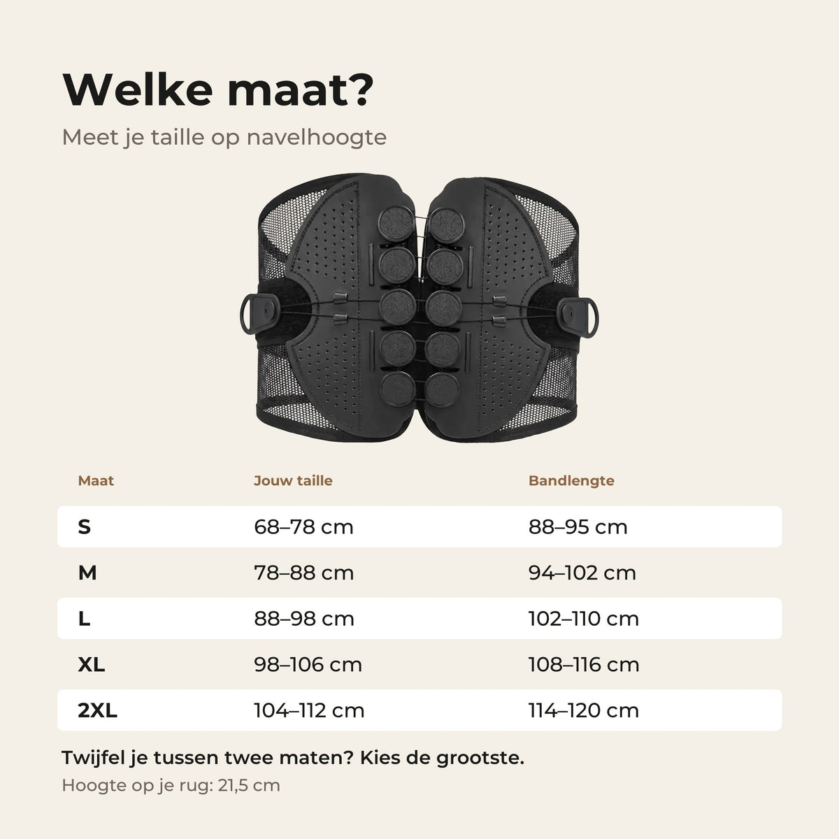 Maattabel van S tot 2XL: taille 68 tot 112 cm en bandlengte per maat, hoogte 21,5 cm